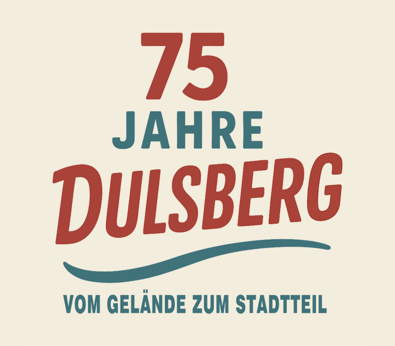 75 Jahre Dulsberg – die WHW 1897 feiert mit!